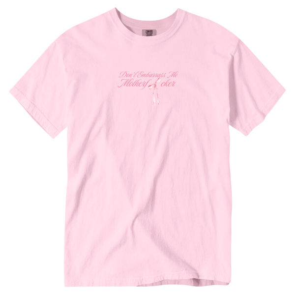 don't embarrass me pink bow t-shirt