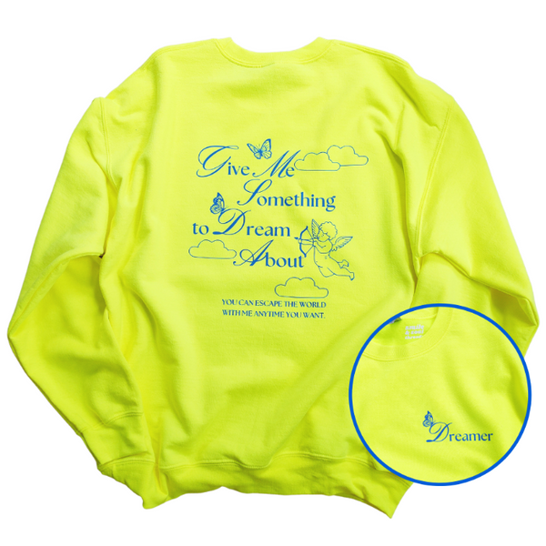 Give Me Something to Dream About Angel Clouds Butterfly Neon Sweatshirt