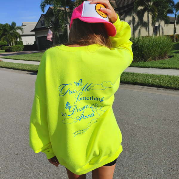 Give Me Something to Dream About Angel Clouds Butterfly Neon Sweatshirt