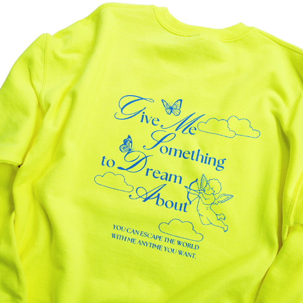 Give Me Something to Dream About Angel Clouds Butterfly Neon Sweatshirt